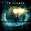 In Flames – Soundtrack to Your Escape