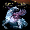 Mastodon – Remission