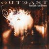 Outcast – First Call Last Warning