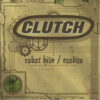 Clutch – Robot Hive Exodus