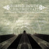 Buried Inside – Chronoclast