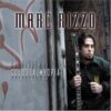 Marc Rizzo – Colossal Myopia