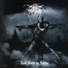 Darkthrone – The Cult Is Alive