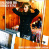Mark Lanegan – And Isobel Campbell – Ballad of the Broken Seas