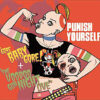 Punish Yourself – Gore Baby Gore   the Voodoo Gun Night Live