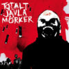 Totalt Javla Morker – Totalt Javla Morker