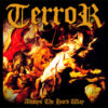 Terror – Always the Hard Way