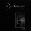 Darkspace – I