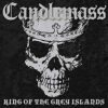 Candlemass – King of the Grey Island