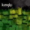 Kinski – Down Below It’s Chaos