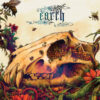 Earth – The Bees Made Honey in the Lion&rsquo;s Skull