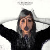 The Blood Brothers – Young Machetes