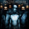 Inactive Messiah – Sinful Nation