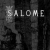 Salome – Salome