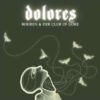 Bohren Und Der Club Of Gore – Dolores