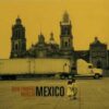 Erik Truffaz – Mexico (Feat. Murcof)