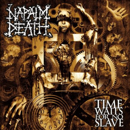 napalm-death-time-waits-for-no-slave