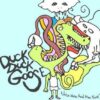 Duck Duck Goose – Noise, Noise and More Noise