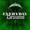 The Answer – Everyday Demons