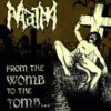 Maim – From the Womb to the Tomb