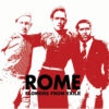 Rome – Flowers From Exile