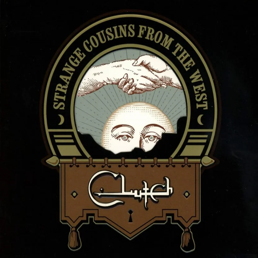 Clutch – Strange Cousins From the West