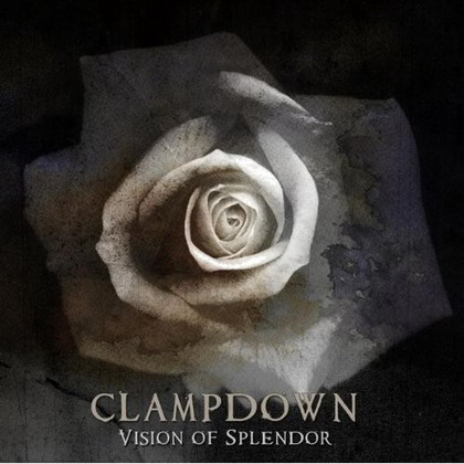 clampdown-vision-of-splendor