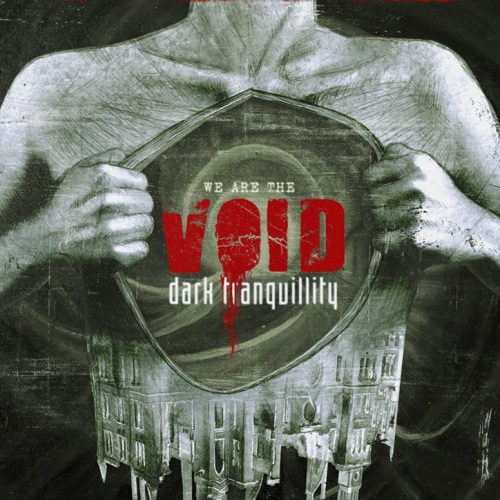 Dark Tranquillity – We Are the Void