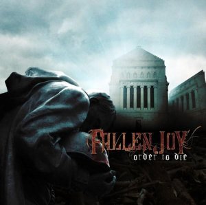 fallen-joy-order-to-die