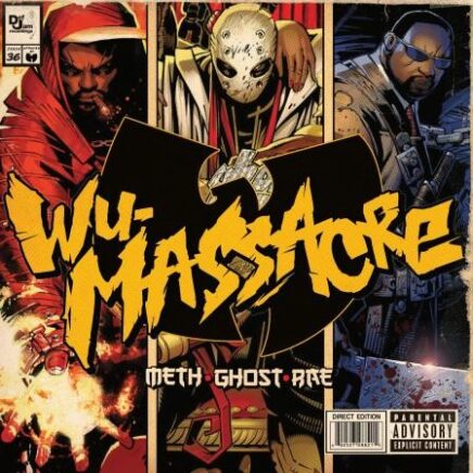 Meth, Ghost And Rae – Wu-Massacre
