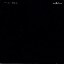 Steven R. Smith – Tableland