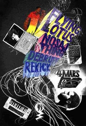 Flying Lotus + Nosaj Thing – 4 mars 2010 – La Belleviloise – Paris