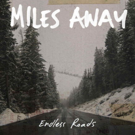 miles-away-endless-roads