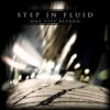 Step in Fluid – One Step Beyond