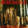 Bathory – Under the Sign of the Black Mark