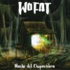 Wo Fat – Noche del Chupacabra