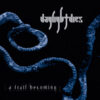 Daylight Dies – A frail becoming
