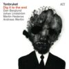 Tonbruket – Dig it to the end