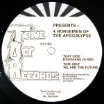 4 Horsemen Of The Apocalypse ‎– Drowning In Her / We Are The Future