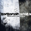Barbarian Koala – Coming Down With A Crash