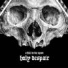 A Hill to Die Upon – Holy despair