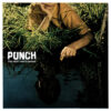 Punch – They Don&rsquo;t Have To Believe