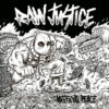 Raw Justice – Artificial Peace