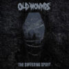 Old Wounds – The Suffering Spirit