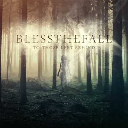 blessthefall-to-those-left-behind
