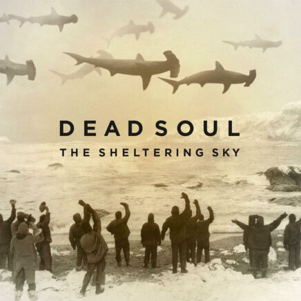 dead-soul-the-sheltering-sky