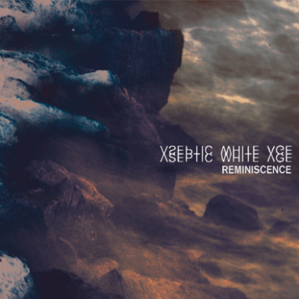 Aseptic White Age – Reminiscence