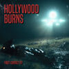 Hollywood Burns – First Contact (EP)