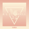 Vanna – All Hell