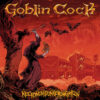 Goblin Cock – Necronomidonkeykongimicon